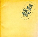 The Who - Live at Leeds