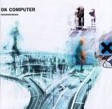 Radiohead - OK Computer (Reissue)