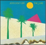 Cure, The - Boys Don't Cry