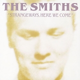 The Smiths - "Strangeways, Here We Come"