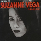 Suzanne Vega - The Best Of Suzanne Vega - Tried and True