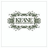 Keane - Hopes and Fears