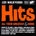 Los Walkysons - Hits, All Their Greatest & More