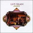 Cream - Live Cream Vol. 2