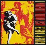 Guns N' Roses - Use Your Illusions I