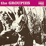 The Groupies - Down In The Bottom