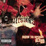 Lo-Fidelity Allstars - How to Operate with a Blown Mind