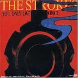 The Strokes - You Only Live Once