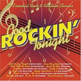 Various artists - Good Rockin' Tonight - 25 Essential Rock & Rythm Classics