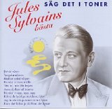 Béla Sanders Orkester - Jules Sylvains Bästa