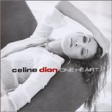 Celine Dion - One Heart