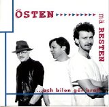 Östen med Resten - ...och bilen går bra