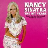 Nancy Sinatra - The Hit Years