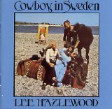 Lee Hazlewood - Cowboy in Sweden