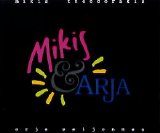 Arja Saijonmaa & Mikis Theodorakis - Mikis & Arja
