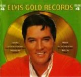 Elvis Presley - Elvis Gold Records Volume 4