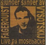 Dan FÃ¤gerquist - Live pÃ¥ Mosebacke