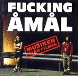 Soundtrack - Fucking Åmål