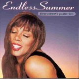 Donna Summer - Endless Summer - Donna Summer's Greatest Hits
