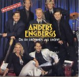 Anders Engbergs - Du är drömmen jag drömt