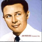 Jim Reeves - Greatest Hits