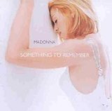 Madonna - Something To Remember