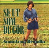 Anna-Lena Brundin - Se ut som du gör