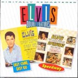 Elvis Presley - Double Features: Easy Come, Easy Go / Speedway