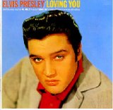 Elvis Presley - Loving You