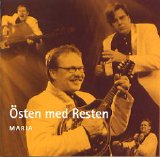 Östen med Resten - Maria