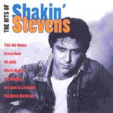 Shakin' Stevens - The Hits Of Shakin' Stevens