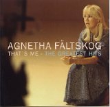 Agnetha Fältskog - That's Me - The Greatest Hits