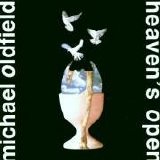 Mike Oldfield - Heaven's Open