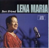 Lena Maria - Best Friend