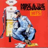 Mike & The Mechanics - Hits