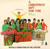 Phil Spector - A Christmas Gift For You