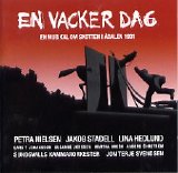 Original Cast - En vacker dag - En musikal om skotten i Ã…dalen 1931