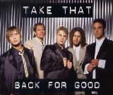 Take That - Back For Good