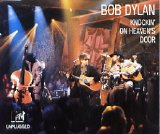 Bob Dylan - Knockin' On Heaven's Door (MTV Unplugged)