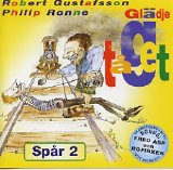 Robert Gustafsson & Philip Ronne - GlÃ¤djetÃ¥get SpÃ¥r2