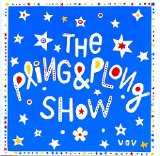 Robert Broberg - The Pling & Plong Show