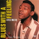 Little Walter - Blues With a Feeling
