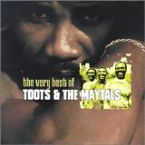 Toots & The Maytals - Very Best of Toots & The Maytals, The