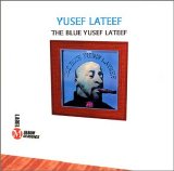 Lateef, Yusef - Blue Yusef Lateef, The