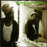 Gregory Isaacs - Looking Back