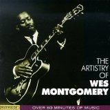 Montgomery, Wes - Artistry of Wes Montgomery, The