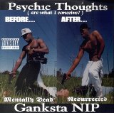 Ganksta N-I-P - Psychic Thoughts