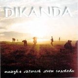 Dikanda - Muzyka Czterech Stron Wschodu