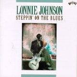 Johnson, Lonnie - Steppin' on the Blues