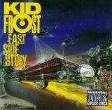 Kid Frost - East Side Story